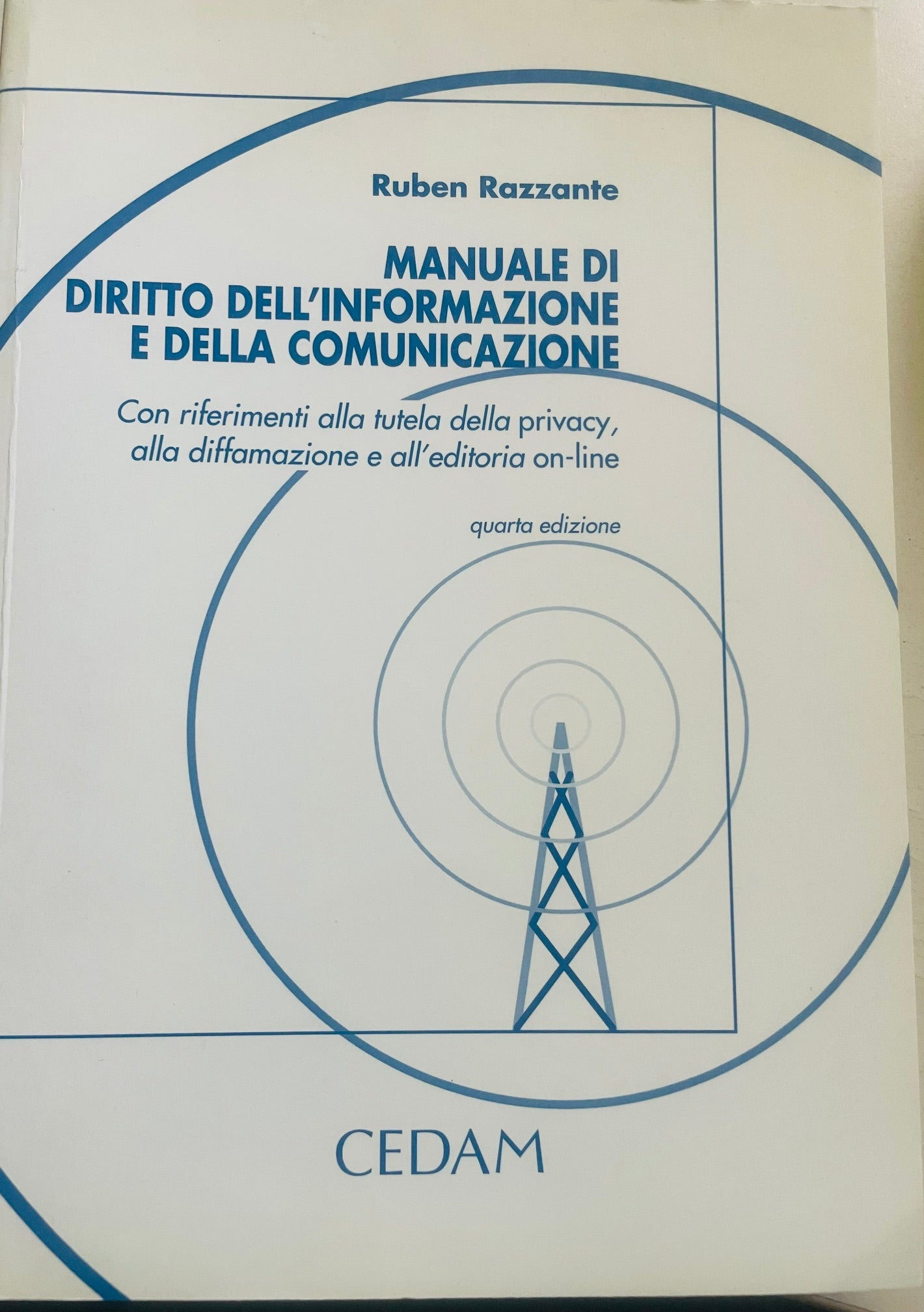 Manuale di diritto dell'informazione e della comunicazione