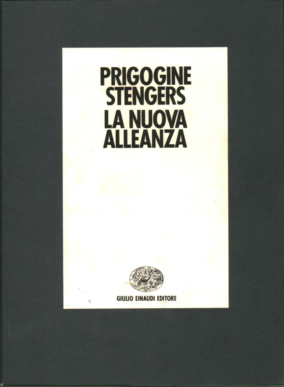 La nuova alleanza. Metamorfosi della scienza