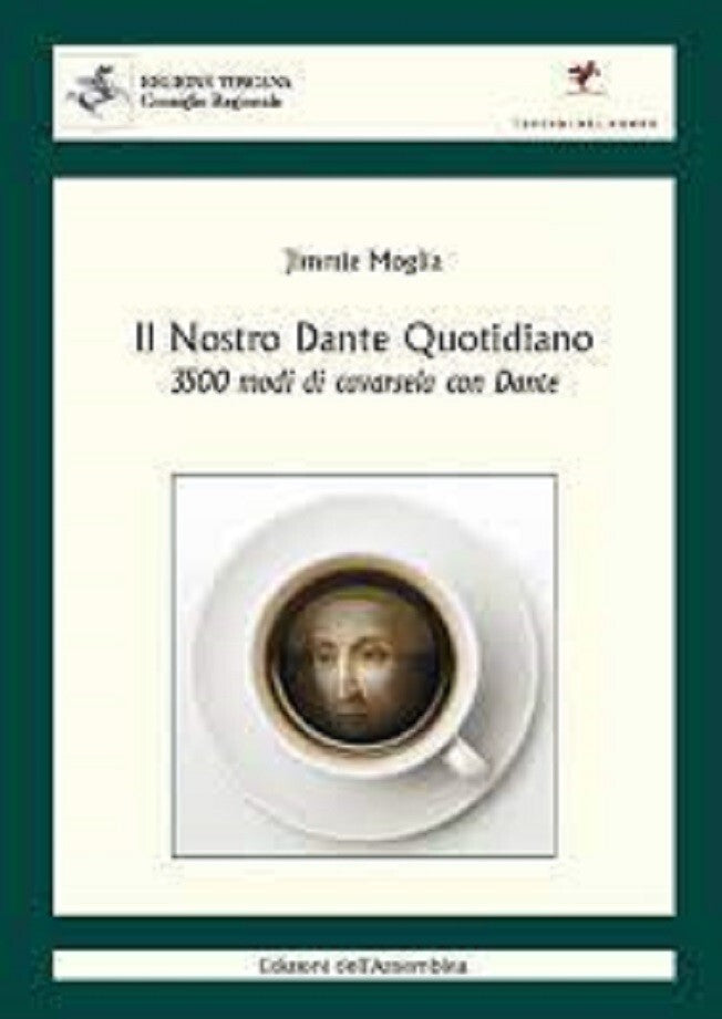 il nostro dante quotidiano 3500 modi di cavarsela con dante