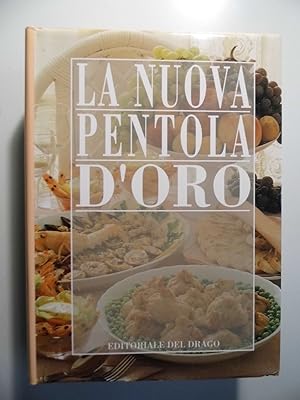 La nuova pentola d'oro