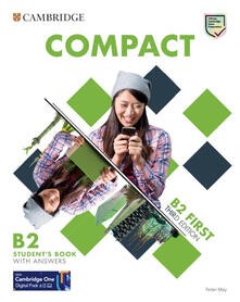 Compact First. Student's Book with answers. Per le Scuole superiori. Con espansione online