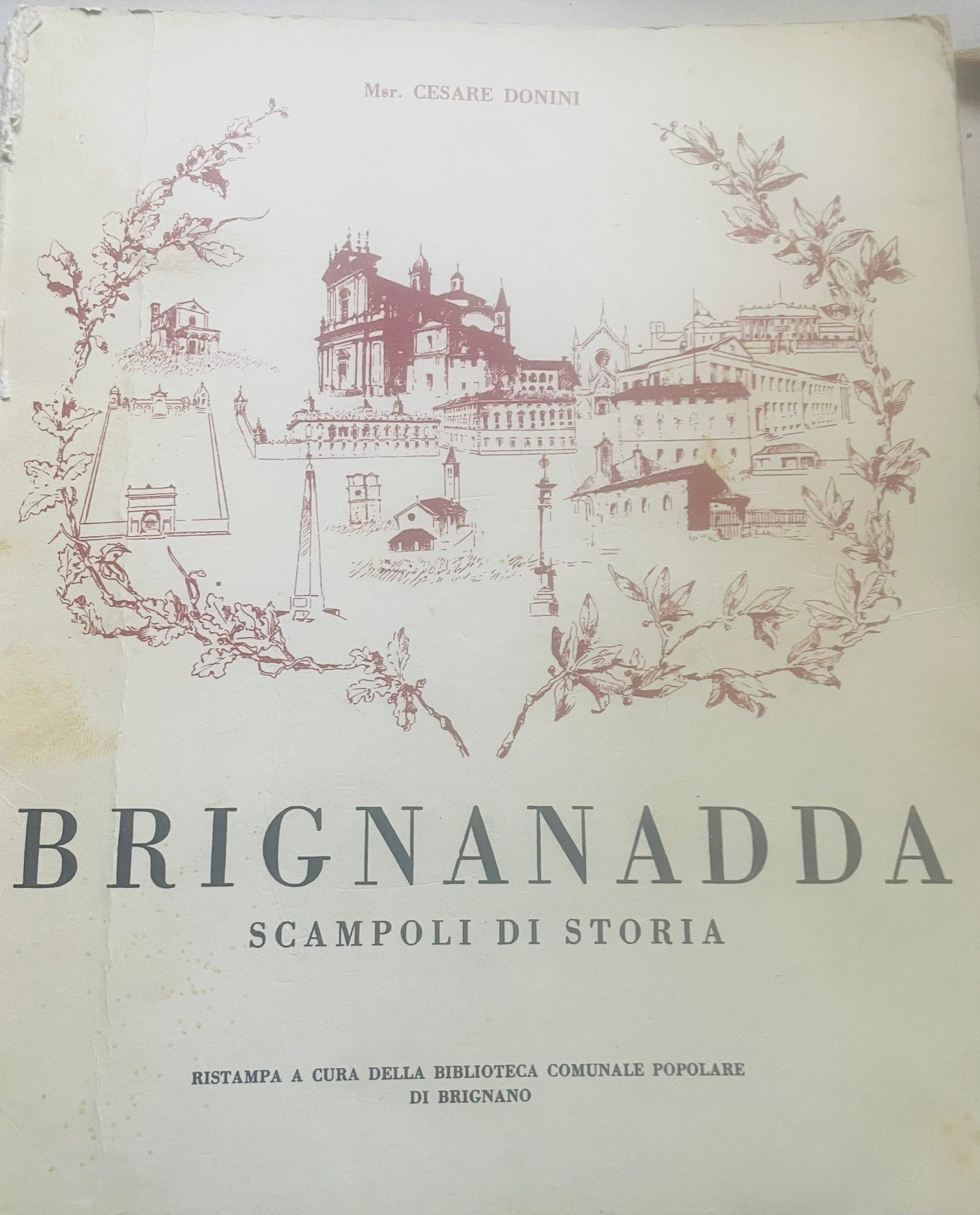 BRIGNANADDA SCAMPOLI DI STORIA 