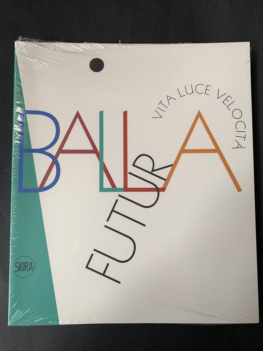 Futur Balla Vita Luce Velocità