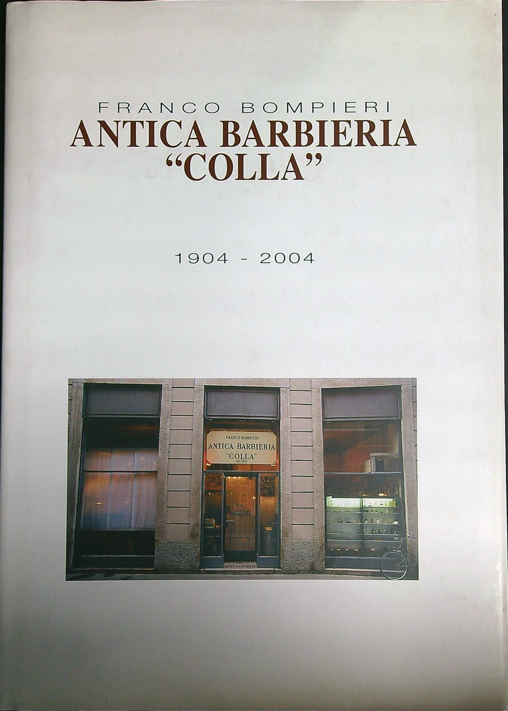 ANTICA BARBIERIA "COLLA"