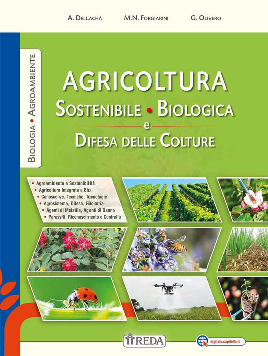 Agricoltura sostenibile, biologica e difesa delle colture. Per gli Ist. professionali. Con e-book. Con espansione online