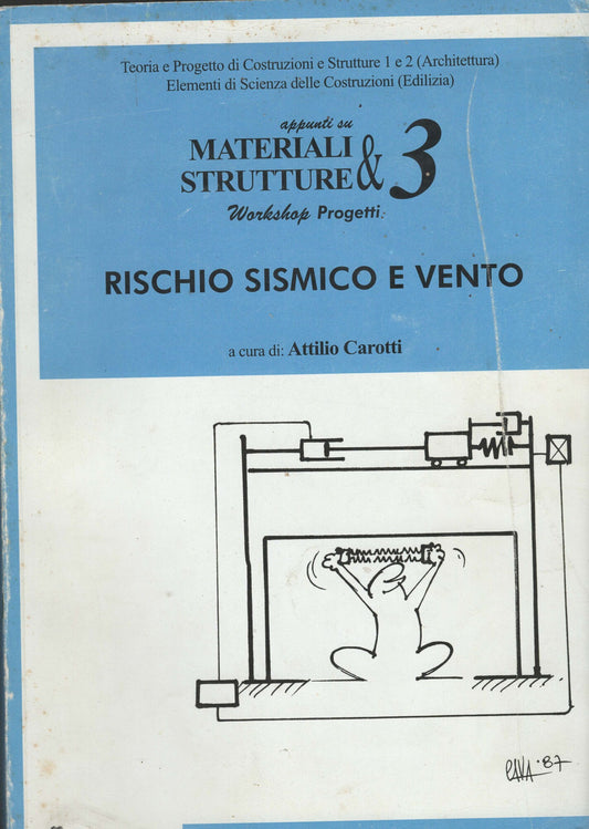 Appunti su materiali e strutture volume 3