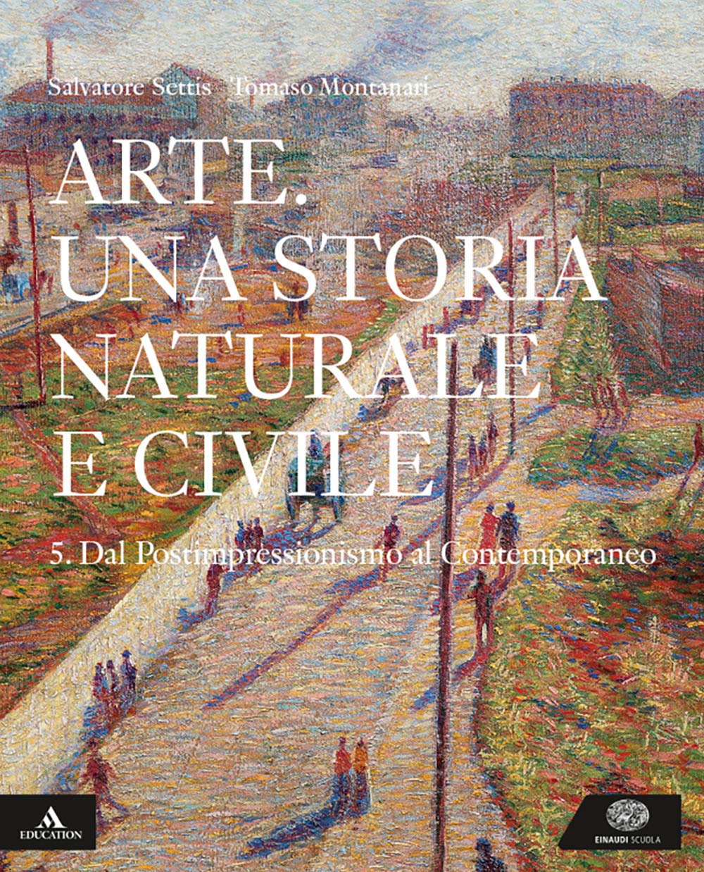 Arte. Una storia naturale e civile. Per i Licei. Con e-book. Con espansione online (Vol. 5)
