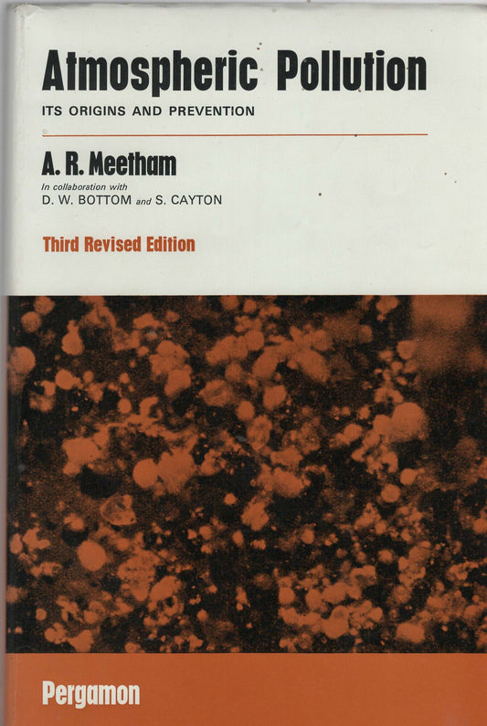 Atmospheric Pollution: Its Origins and Prevention