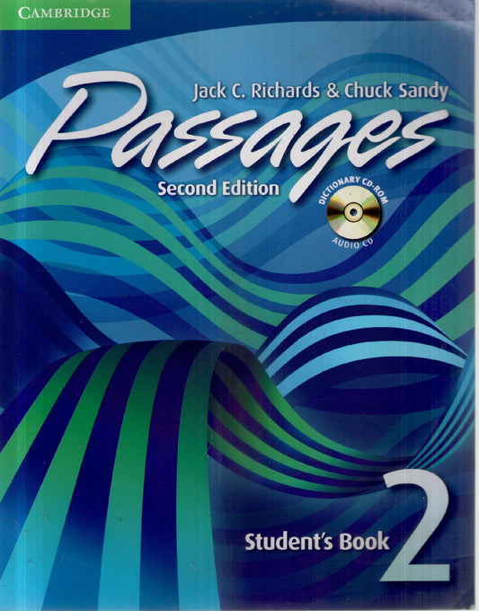 Passages Level 2 Student's Book with Audio CD/CD-ROM: An Upper-Level Multi-Skills Course