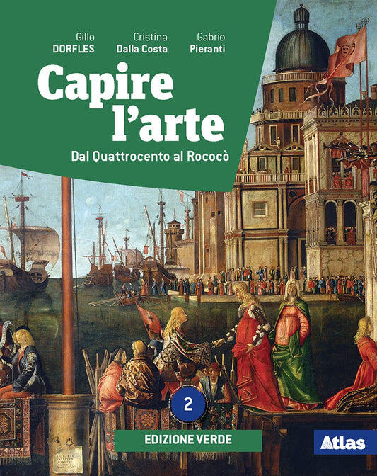 Capire l'arte. Ediz. verde. Per le Scuole superiori. Con e-book. Con espansione online (Vol. 2)