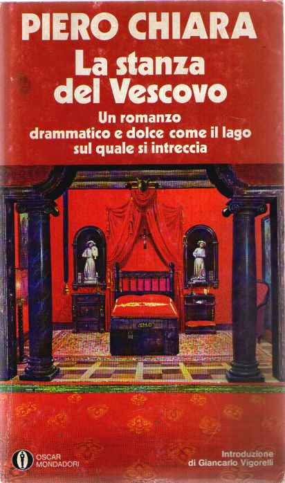Chiara P. - LA STANZA DEL VESCOVO. INTRODUZIONE DI G. VIGORELLI.