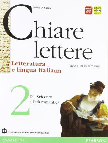 Chiare lettere. Per le Scuole superiori. Con espansione online (Vol. 2)