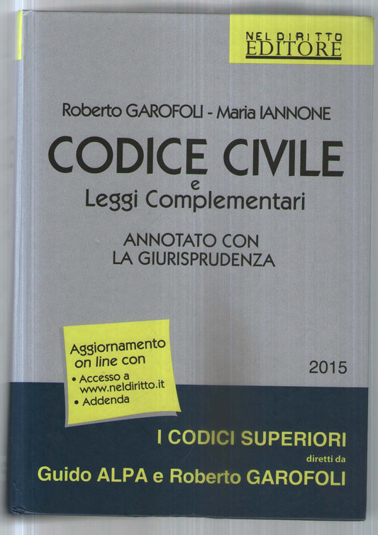 Codice civile e leggi complementari. Annotato con la giurisprudenza. Con aggiornamento online