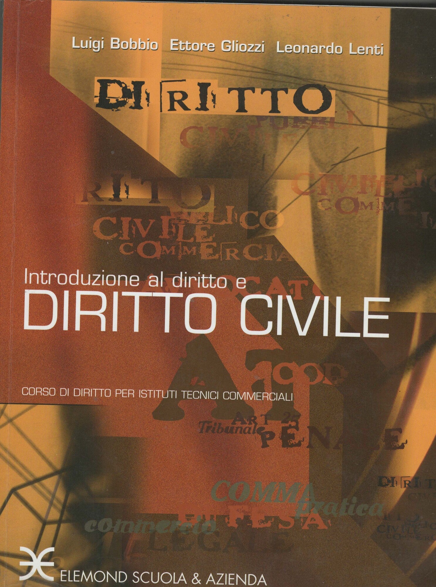 Corso di diritto civile. Diritto civile. Per gli Istituti tecnici commerciali