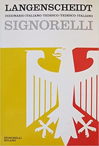 DIZIONARIO ITALIANO TEDESCO TEDESCO ITALIANO