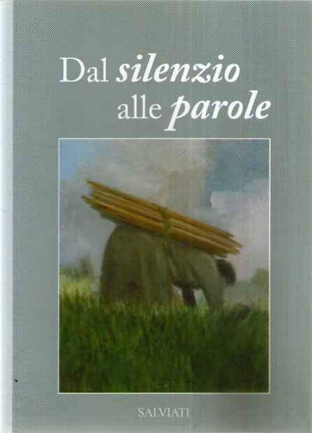 Dal silenzio alle parole