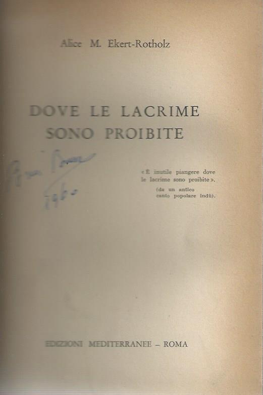 Dove Le Lacrime Sono Proibite.