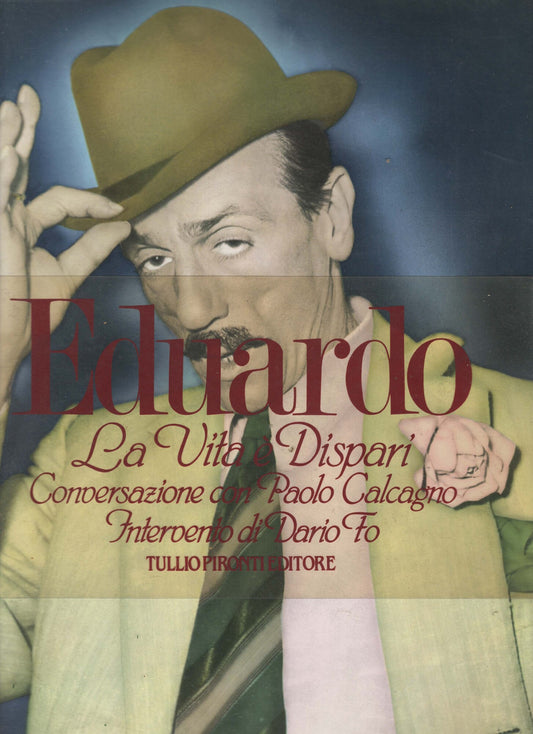 EDUARDO   LA VITA E' DISPARI