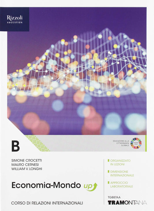 Economia-mondo. Per il quinto anno delle Scuole superiori. Con e-book. Con espansione online (Vol. B)