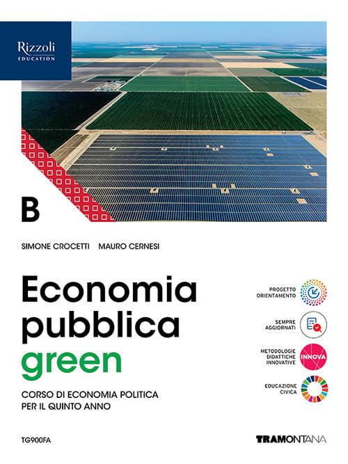 Economia green. Per le Scuole superiori. Con e-book. Con espansione online (Vol. B)