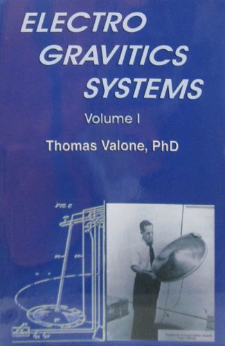 Electrogravitics Systems: Reports on a New Propulsion Methodology: 1