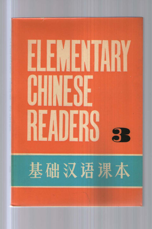 Elementary Chinese Readers: 3