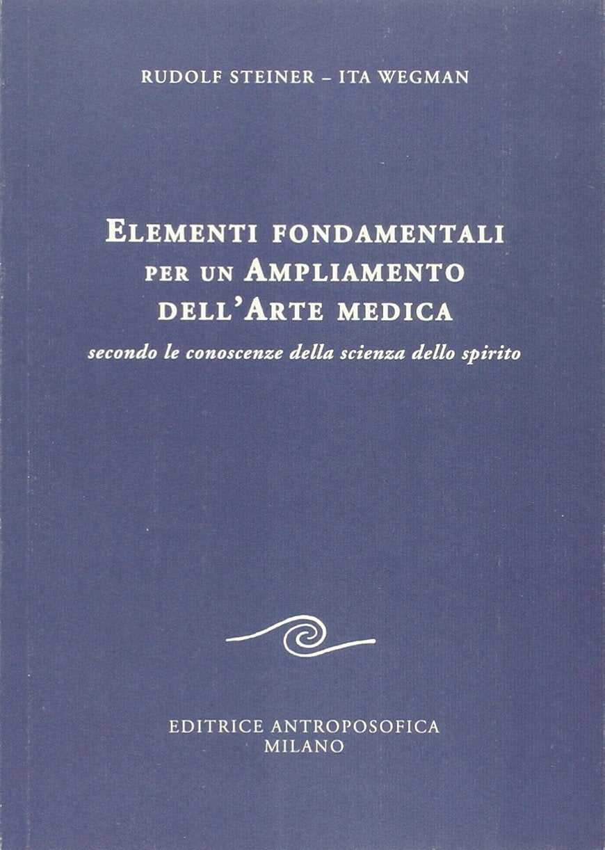 Elementi fondamentali per un ampliamento dell'arte medica secondo le conoscenze della scienza