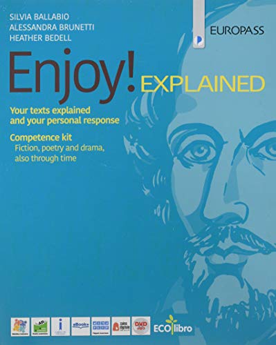 Enjoy! Con Enjoy! explained. Per le Scuole superiori. Con e-book. Con espansione online. Con DVD Audio