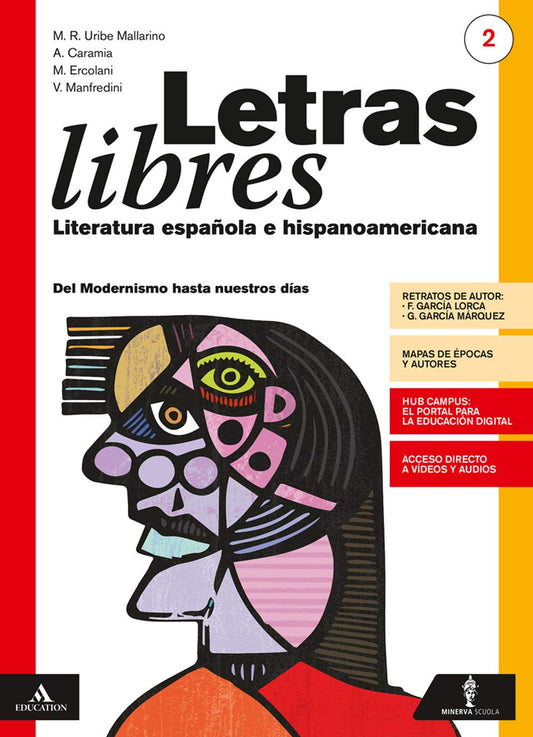 Letras libres. Con Ciudadanía/Esame di Stato. Per il triennio dei Licei. Con e-book. Con espansione online. Con CD-Audio. Del Modernismo hasta nuestros días (Vol. 2)