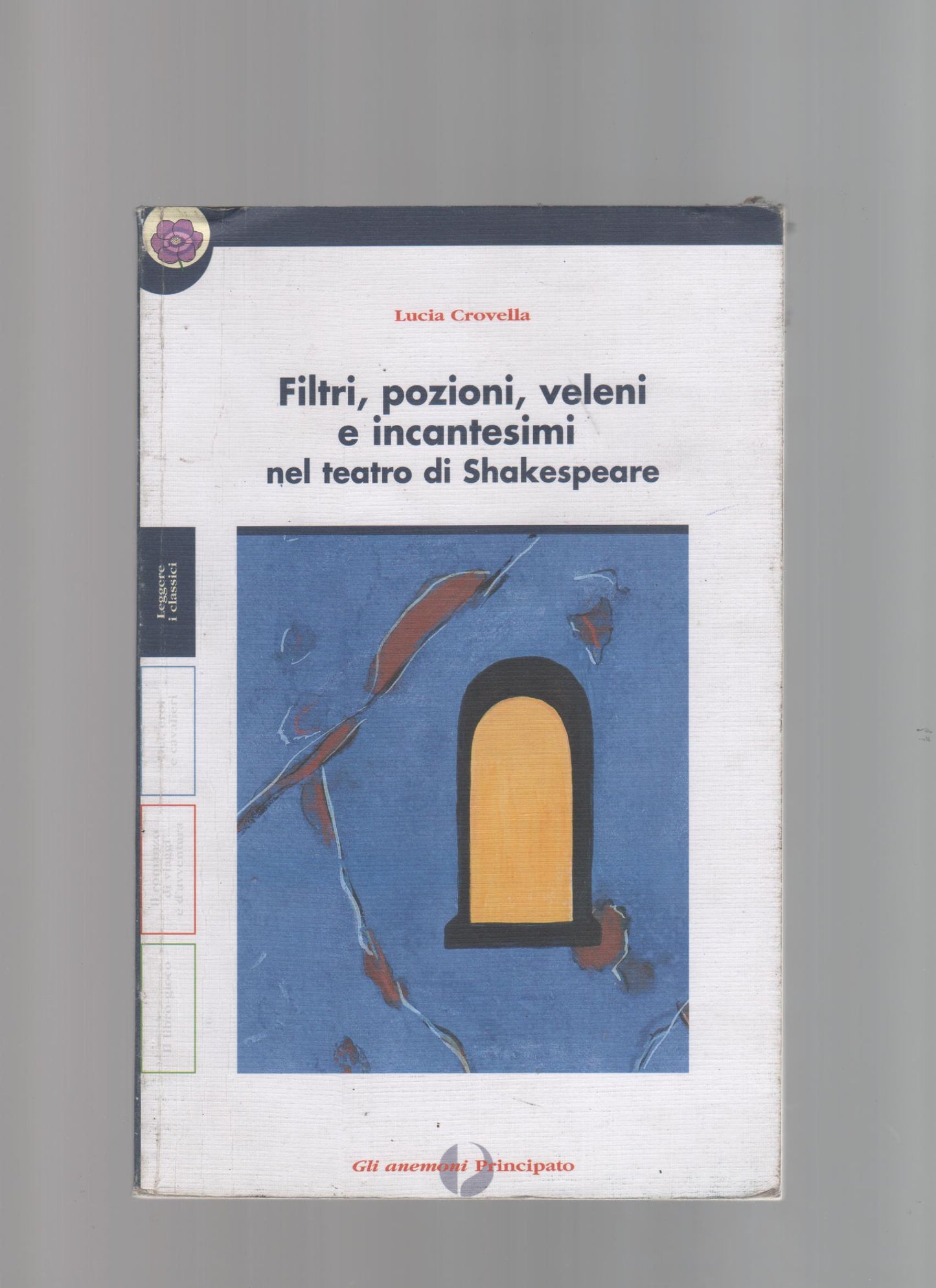 Filtri, pozioni, veleni. Con quaderno