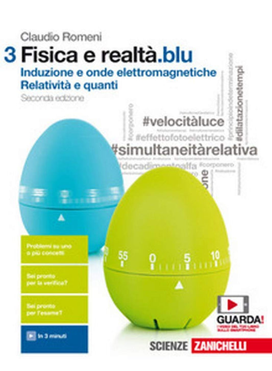 Fisica e realtà.blu. Per le Scuole superiori. Con Contenuto digitale (fornito elettronicamente). Induzione e onde elettromagnetiche, relatività e quanti (Vol. 3)
