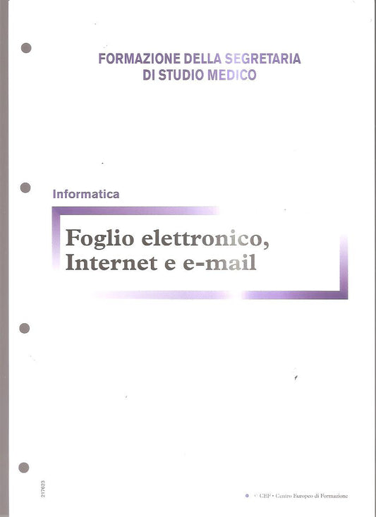 Foglio elettronico, internet e e-mail