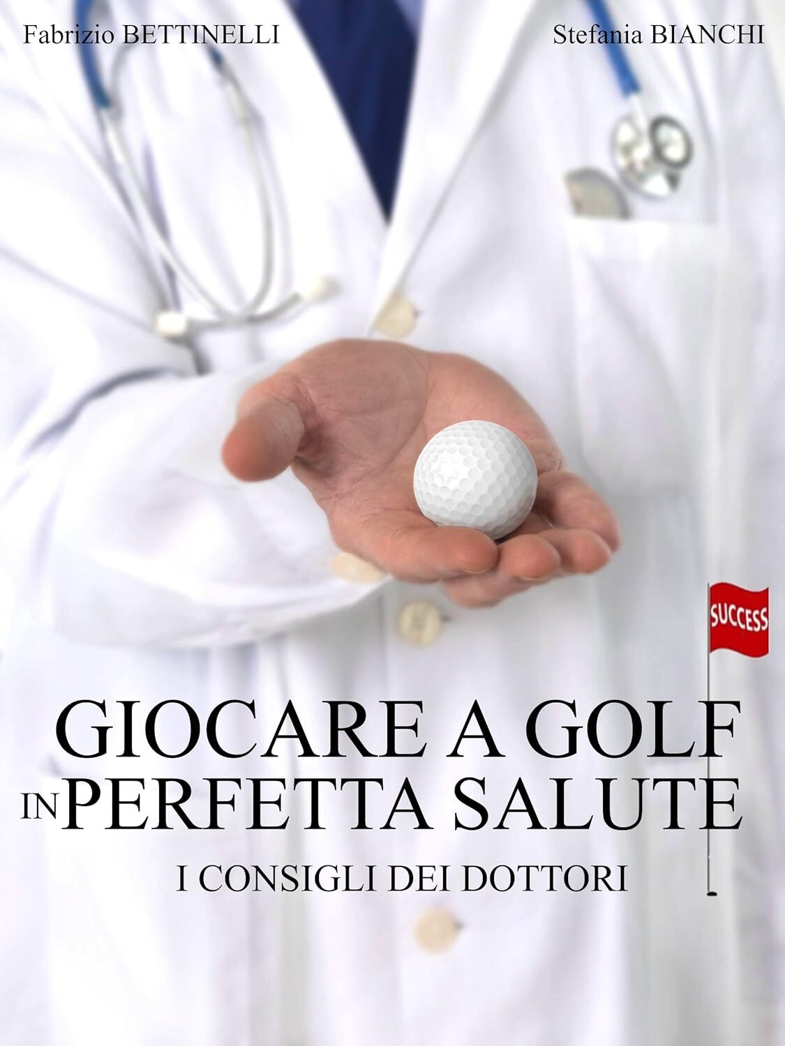 GIOCARE A GOLF IN PERFETTA SALUTE I CONSIGLI DEL DOTTORE
