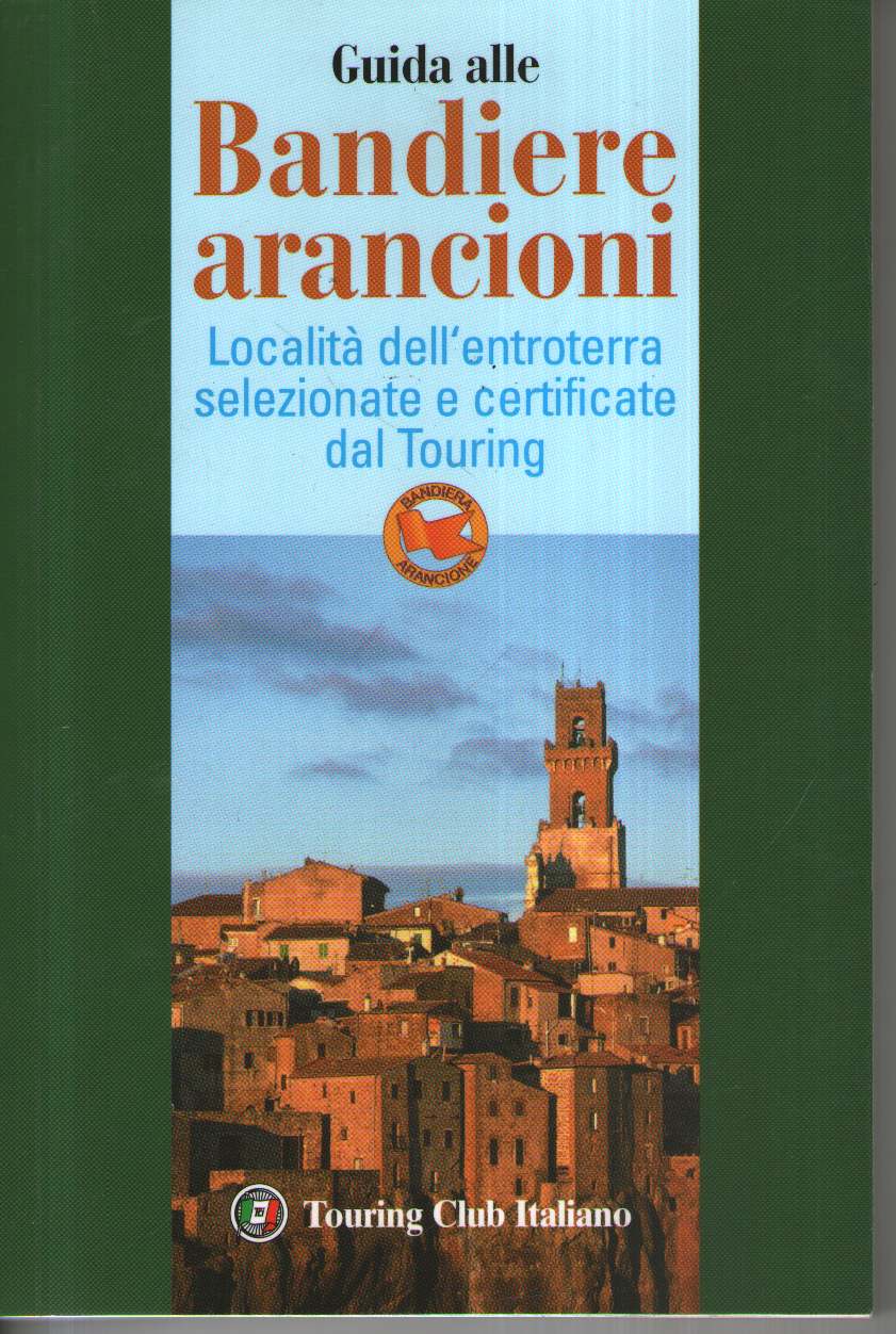 GUIDA ALLE BANDIERE ARANCIONI