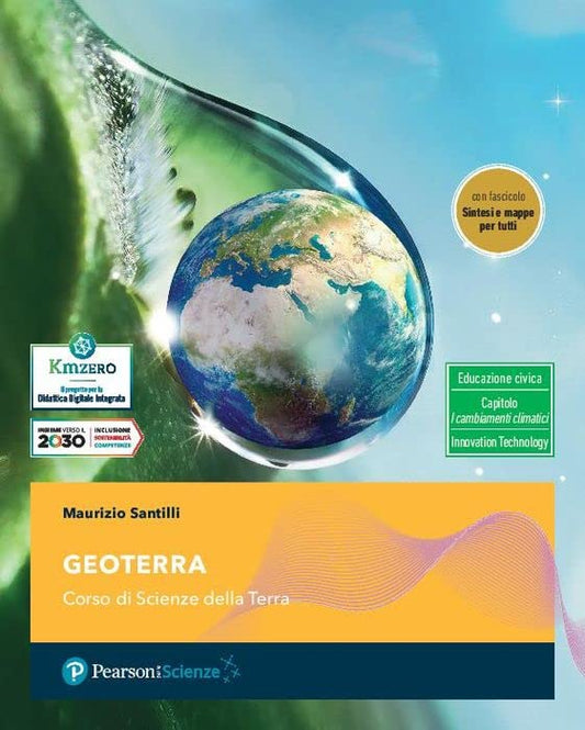 GeoTerra. Corso di Scienze della Terra. Con Sintesi e mappe per tutti. Per gli Ist. tecnici e professionali