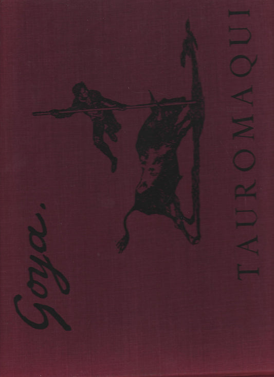 Goya. Tauromaquia