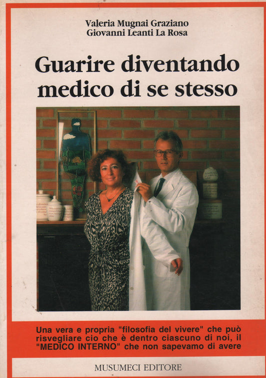 Guarire diventando medico di se stesso
