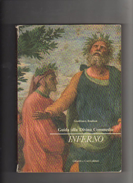 Guida alla Divina Commedia. INFERNO 1