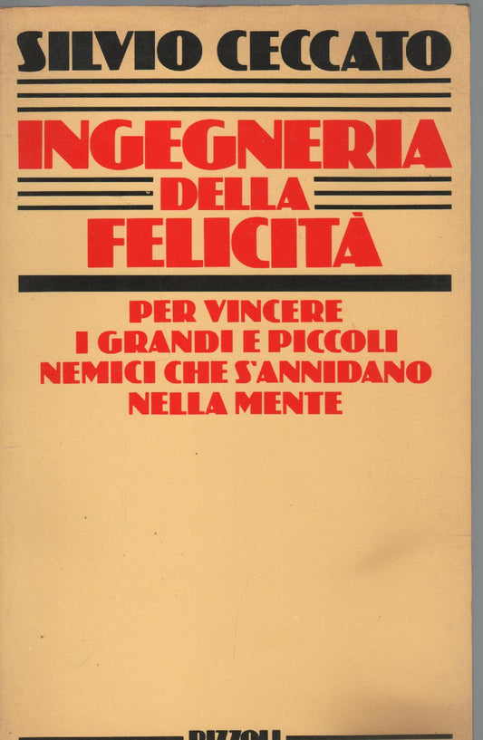 INGEGNERIA DELLA FELICITA'