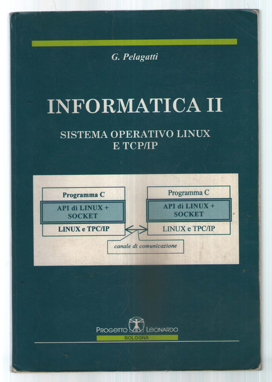 Informatica 2. Sistema operativo Linux e TCP/IP