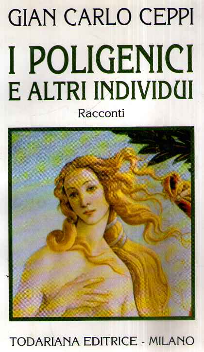 I poligenici e altri individui