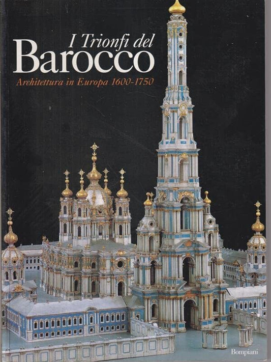 I trionfi del barocco
