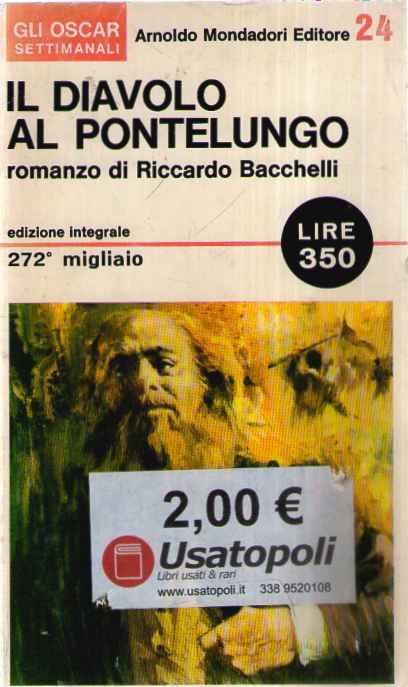 Il Diavolo Al Pontelungo