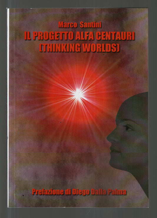 Il Progetto Alfa Centauri Thinking Worlds