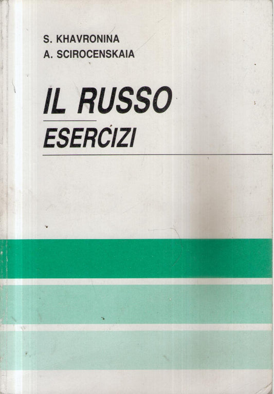 Il Russo : esercizi - Ed. 1976