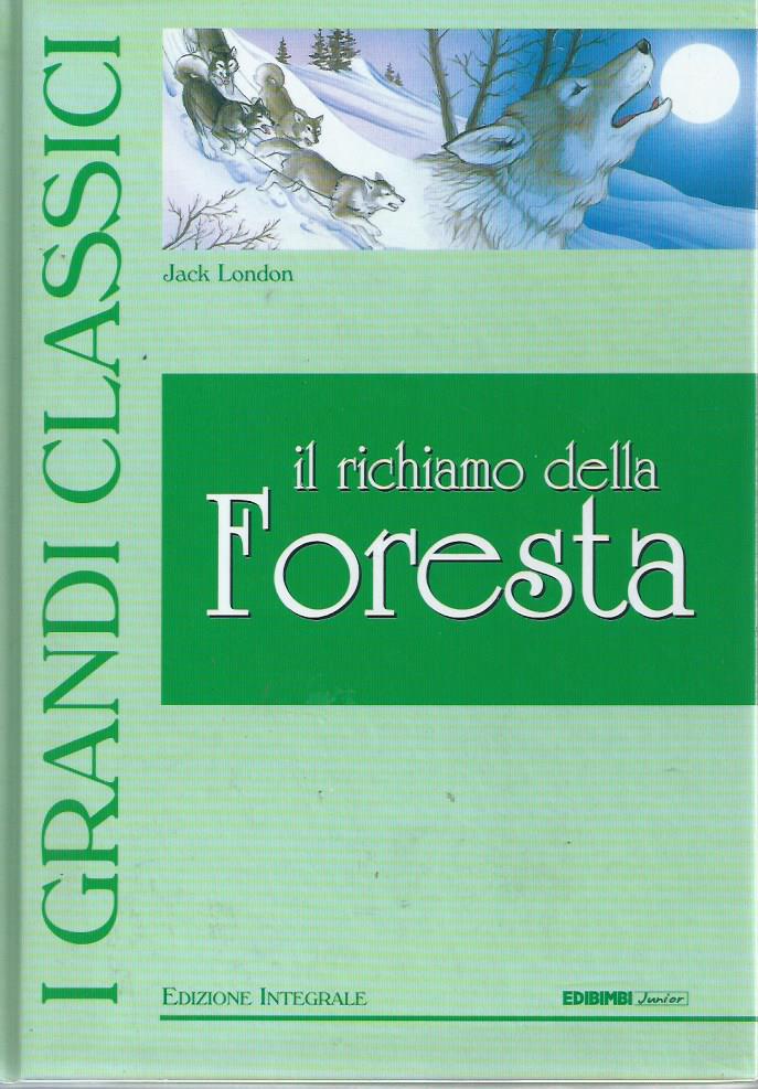 Il richiamo della foresta