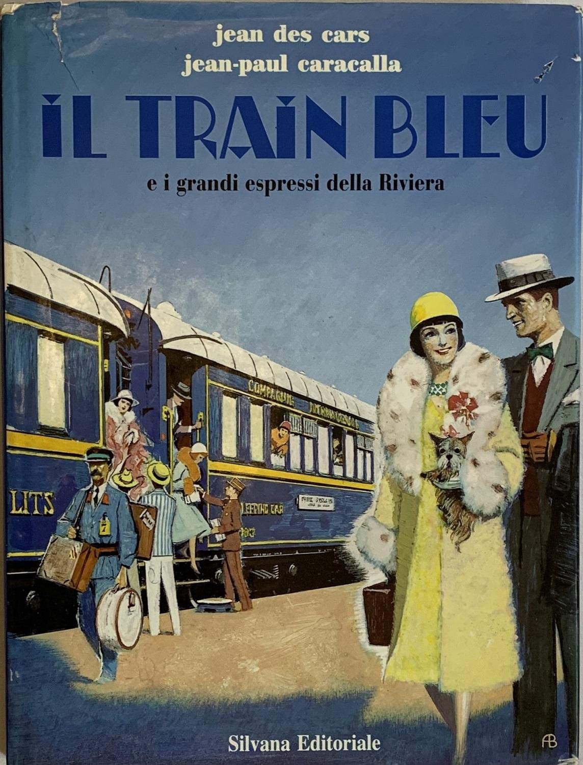 Il train bleu e i Grandi Espressi della Riviera