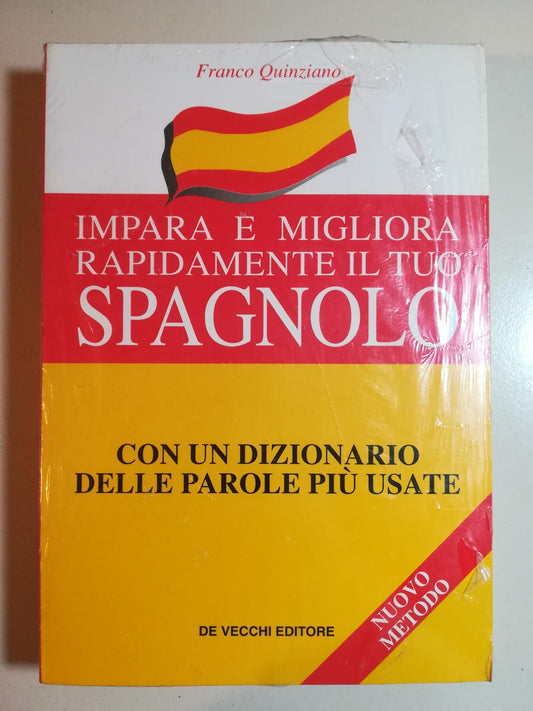 Impara e migliora rapidamente il tuo spagnolo. Con un dizionario delle parole più usate