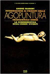 Introduzione ai principi dell'agopuntura tradizionale cinese