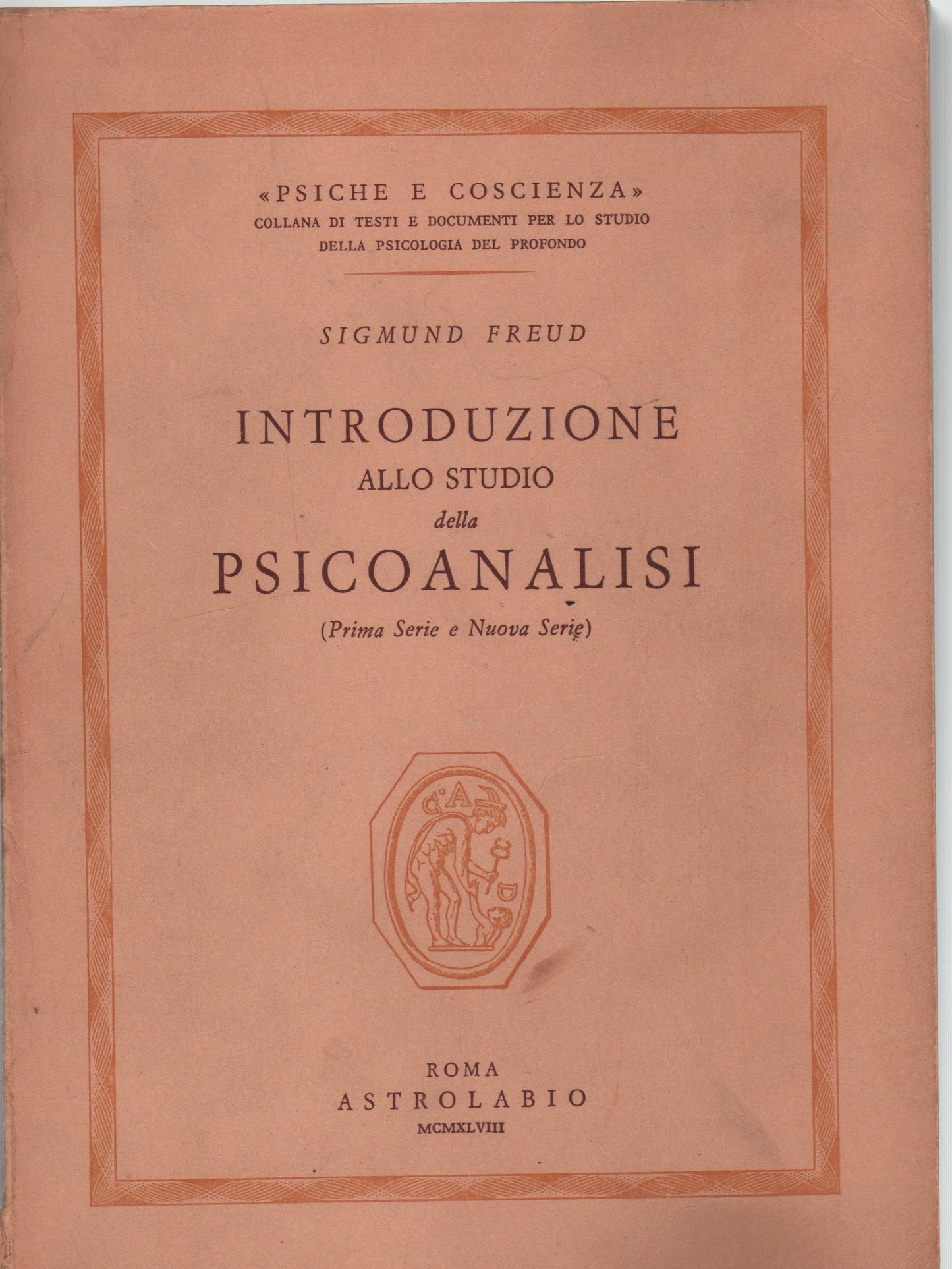 Introduzione allo studio della psicoanalisi (Prima serie e Nuova serie)
